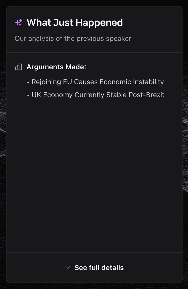 The What Just Happened column, listing the arguments the last speech made